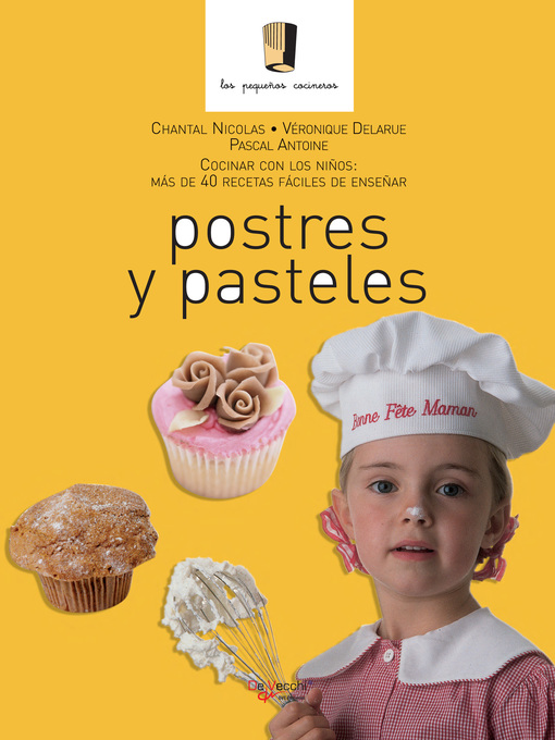 Title details for Postres y pasteles by Chantal Nicolas - Available